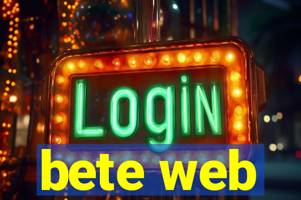 bete web